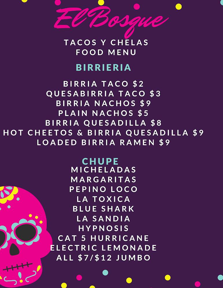El Bosque Tacos y Chelas Menu image 4